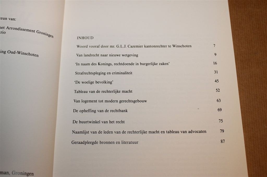 Te-recht in Winschoten — Rechtspraak in Oost-Groningen, Boeken, Ophalen of Verzenden, Gelezen