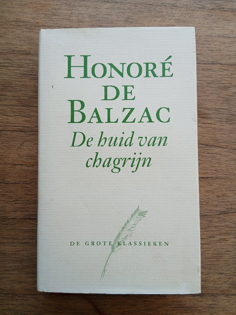 De huid van chagrijn door Honoré de Balzac (hc), Boeken, Literatuur, Verzenden, Zo goed als nieuw