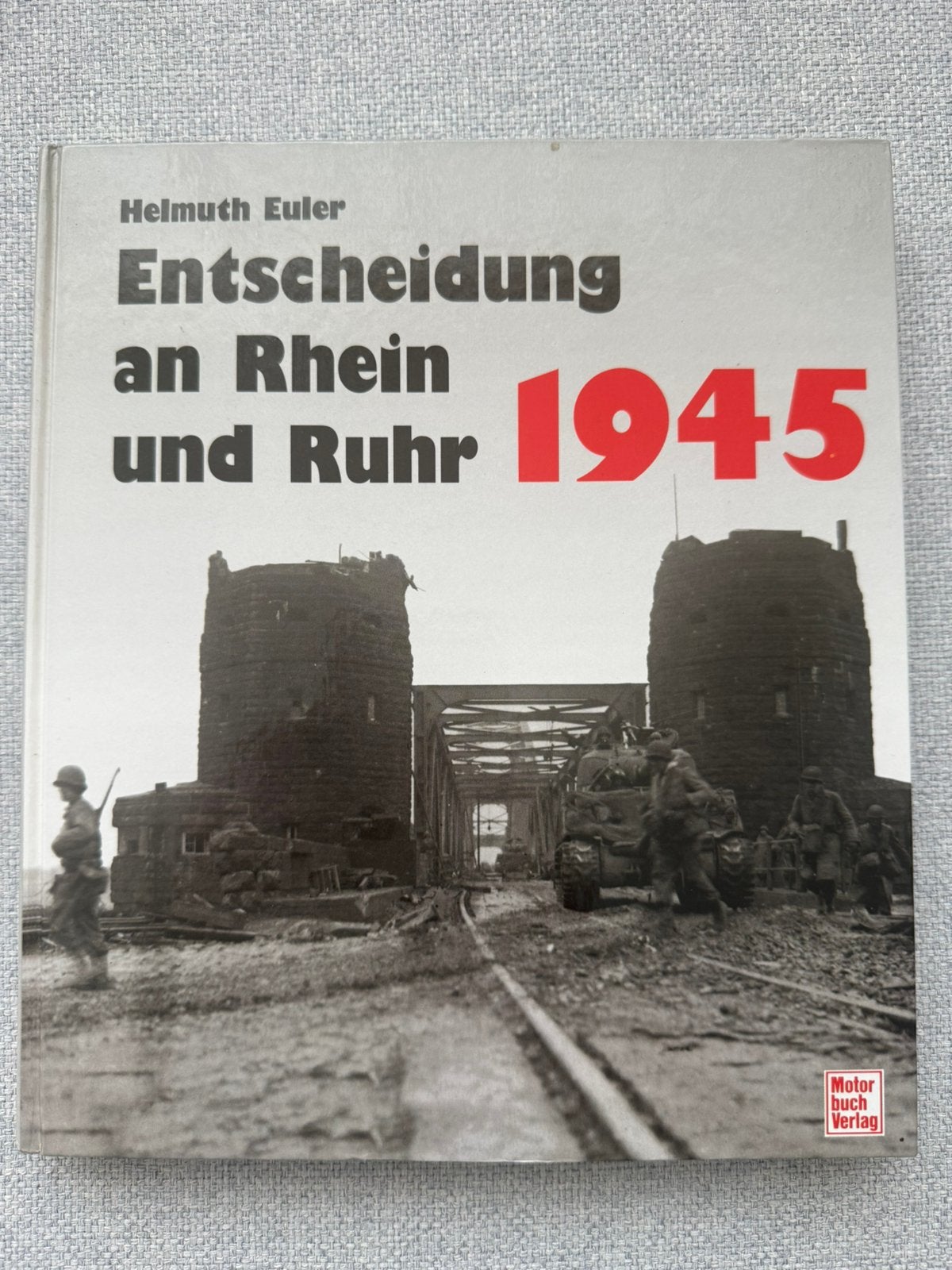 Entscheidung an Rhein und Ruhr 1945, Tweede Wereldoorlog, Ophalen of Verzenden, Zo goed als nieuw, Overige onderwerpen