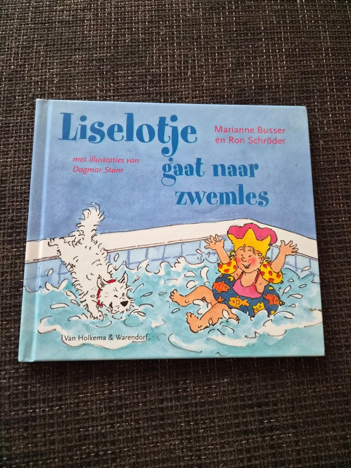 Liselotje gaat naar zwemles - Marianne Busser & Ron Schröder, Boeken, Ophalen of Verzenden, Zo goed als nieuw, Marianne Busser en Ron Schröder