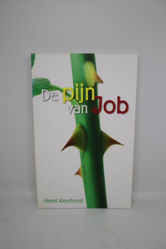 De pijn van Job - Henri Keurhorst, Ophalen of Verzenden, Gelezen