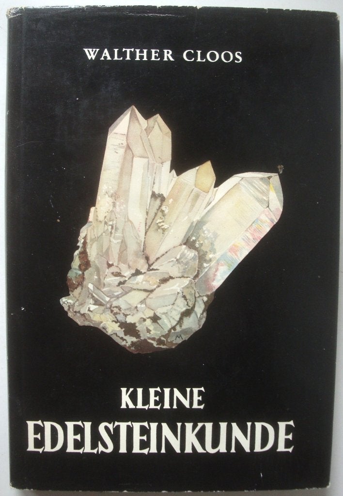 Walther Cloos Kleine Edelsteinkunde im Hinblick auf die Gesc, Achtergrond en Informatie, Spiritualiteit algemeen, Walther Cloos