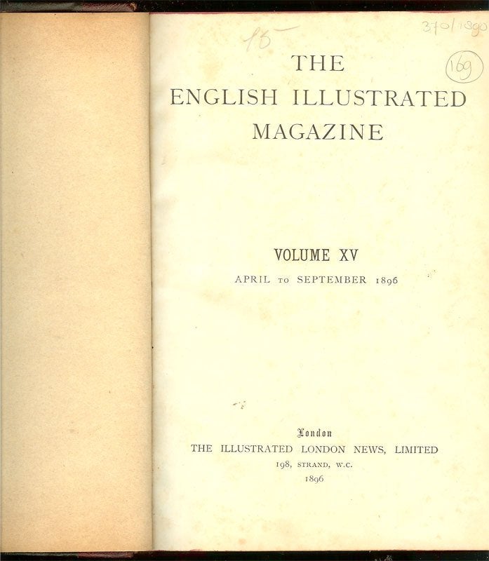 THE ENGLISH ILLUSTRATED MAGAZINE VOLUME XV april to, Antiek en Kunst, Ophalen of Verzenden