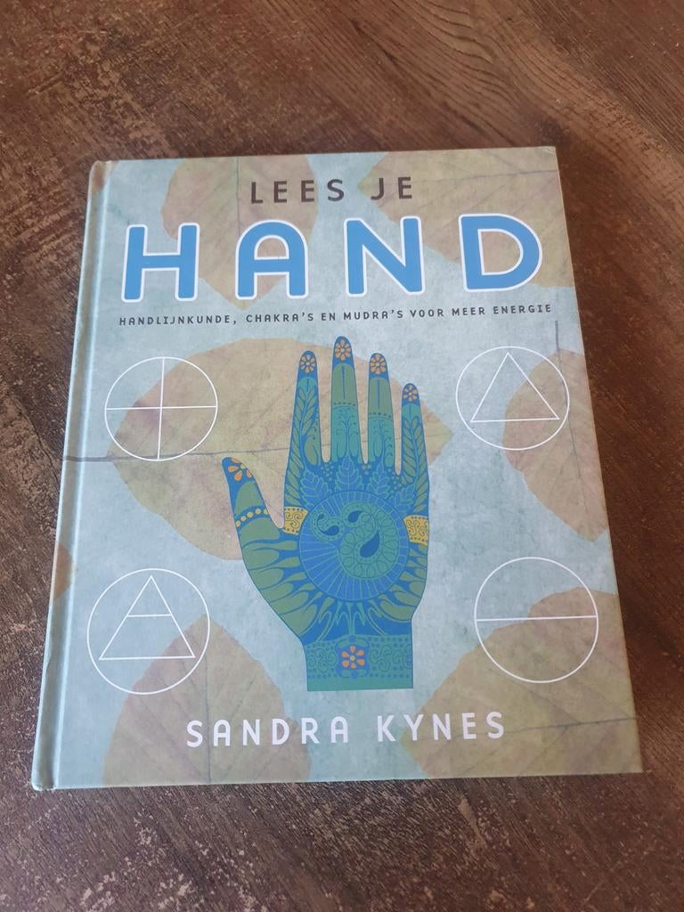 Lees je Hand: Handlijnkunde, Chakra's & Mudra's, Achtergrond en Informatie, Spiritualiteit algemeen, Sandra Kynes, Ophalen of Verzenden