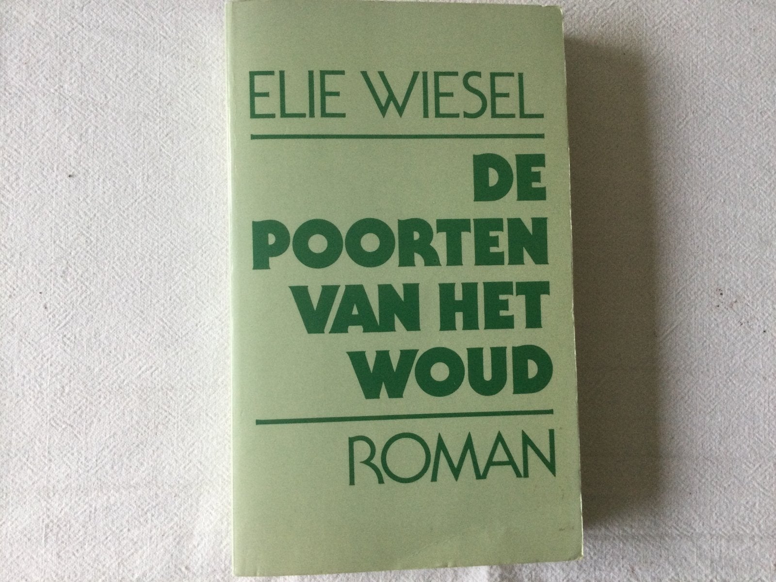 Elie Wiesel, De poorten van het woud, Boeken, Ophalen of Verzenden, Gelezen, Amerika