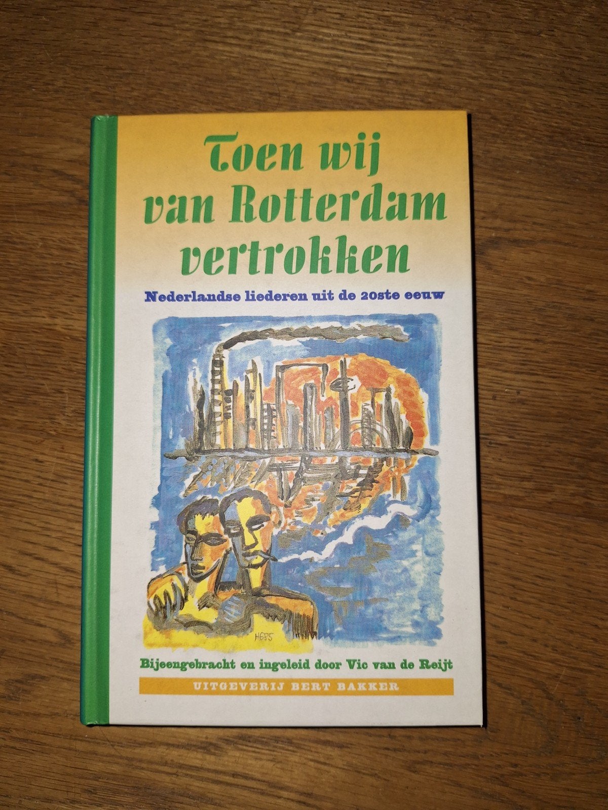 Toen wij van Rotterdam vertrokken, Boek met liedteksten, Ophalen of Verzenden, Zo goed als nieuw, Eén auteur, Vic van de Reijt
