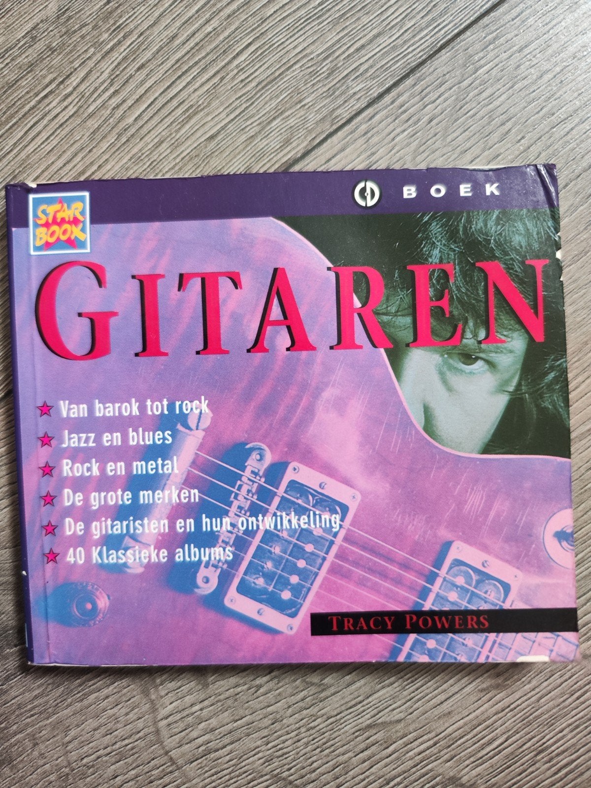 Gitaren – Tracy Powers | Star Boox Muziekboek: Gitaar & Rock, T. Powers, Artiest, Ophalen of Verzenden, Zo goed als nieuw