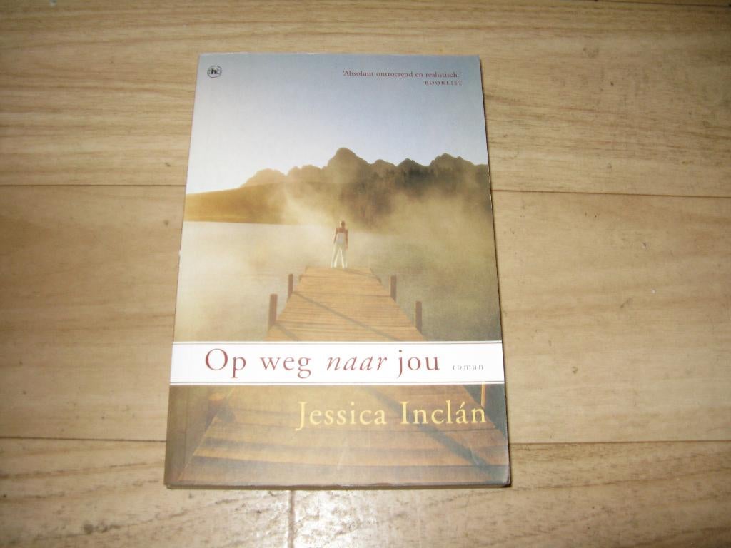 Jessica Inclan - Op weg naar jou, Ophalen of Verzenden, Gelezen