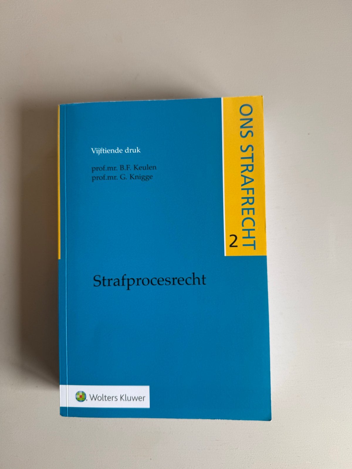 Ons Strafrecht 2: Strafprocesrecht (15e druk), Ophalen of Verzenden, Gamma, Zo goed als nieuw, WO
