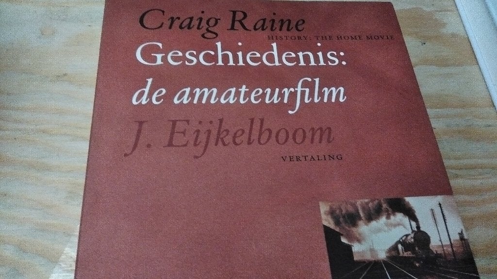 Geschiedenis : De amateurfilm gedichten, Gelezen, Verzenden, Graig Raine, Eén auteur