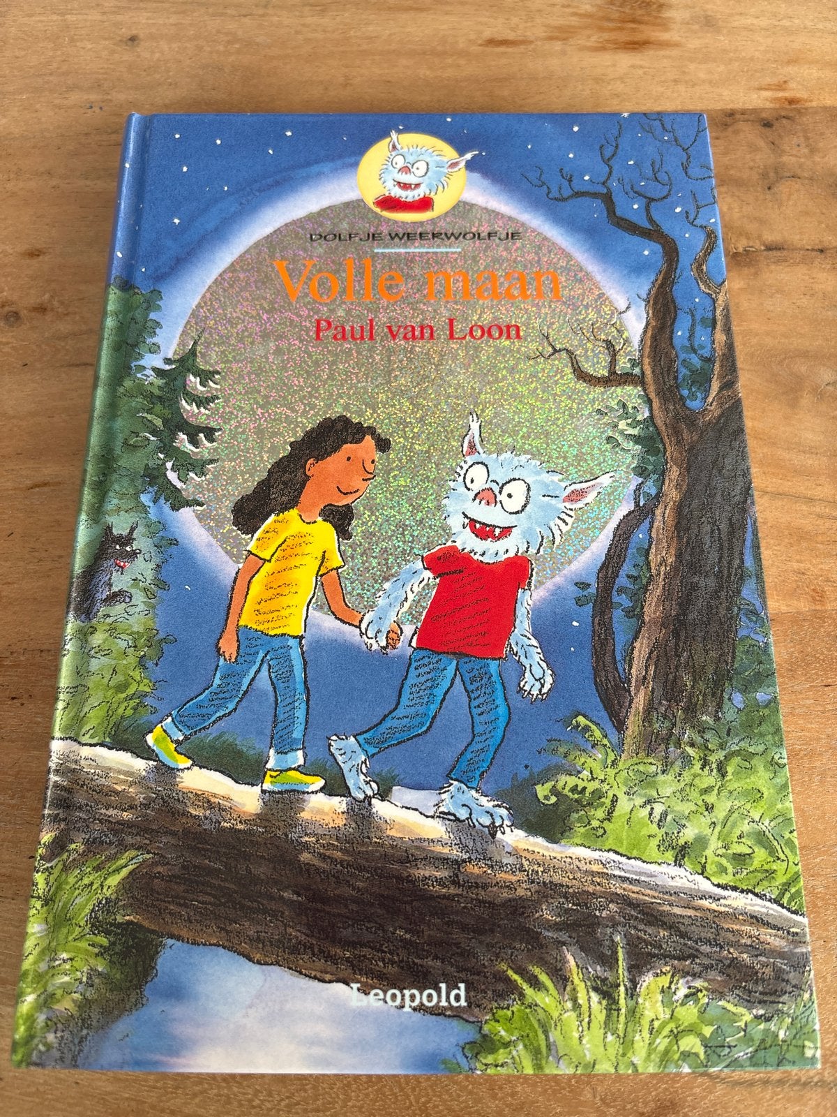 Dolfje Weerwolfje: Volle maan - Paul van Loon (Bekroond), Ophalen of Verzenden, Zo goed als nieuw, Fictie algemeen