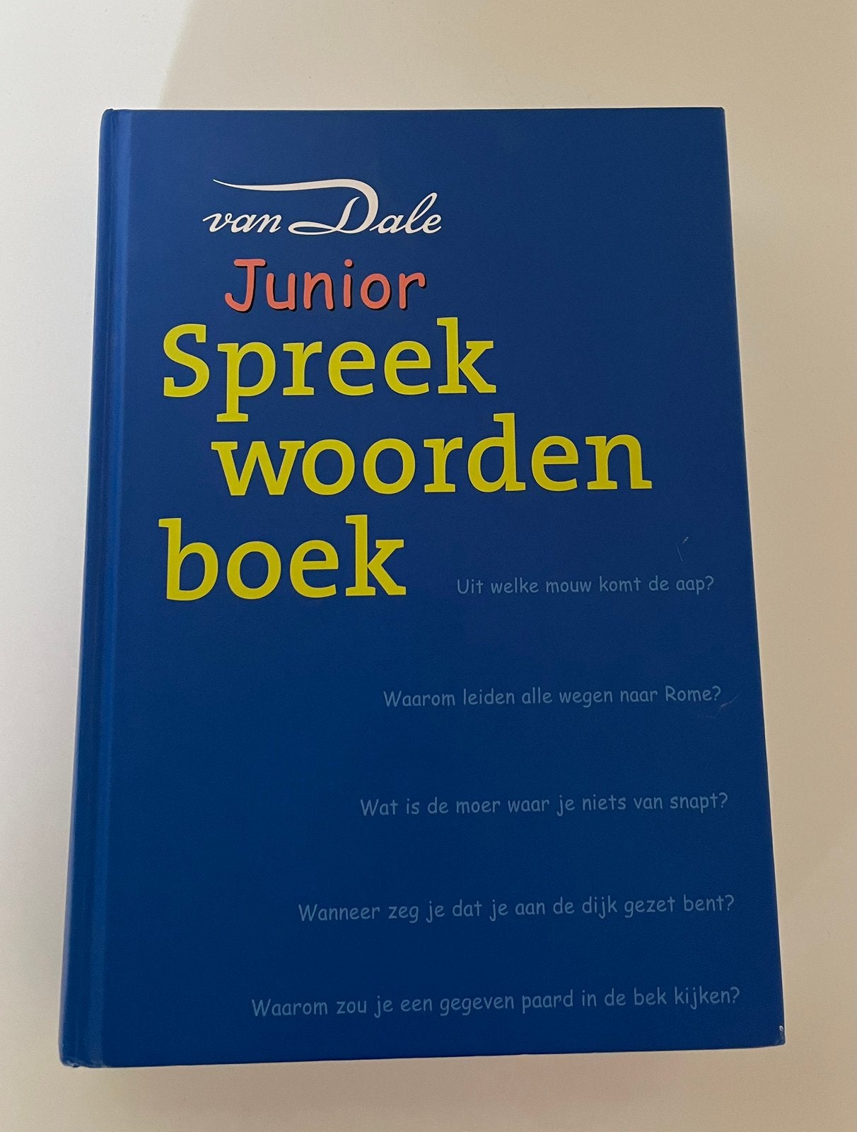 Wim Daniëls - Van Dale Junior Spreekwoordenboek, Fictie algemeen, Wim Daniëls, Ophalen of Verzenden, Zo goed als nieuw