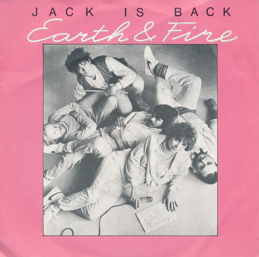 2856 Earth & Fire - Jack is back (1982), Cd's en Dvd's, Vinyl Singles, Gebruikt, Pop, Ophalen of Verzenden