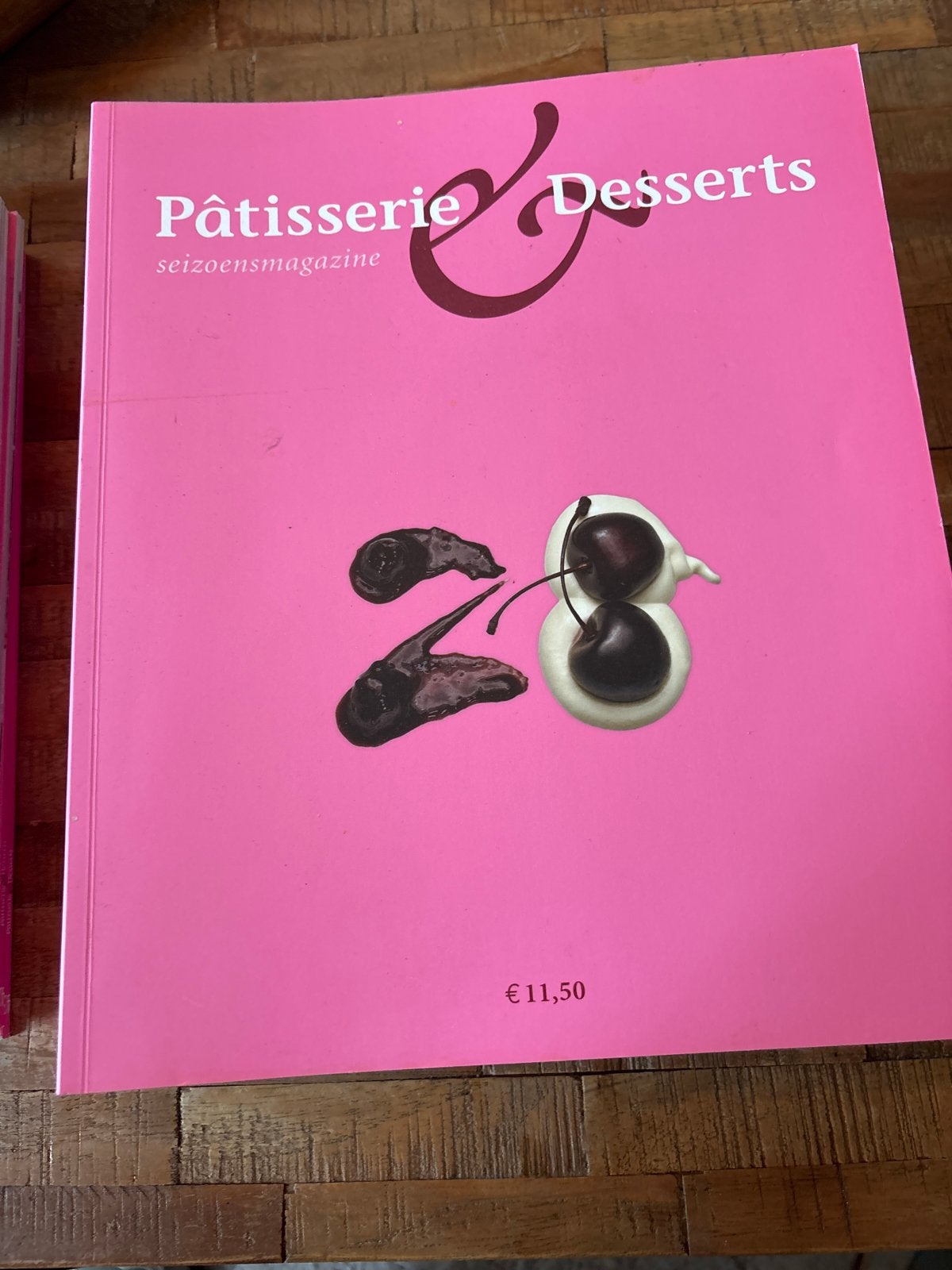 Pâtisserie & Desserts Seizoensmagazine - Receptenboek, Ophalen of Verzenden, Gelezen, Europa, Taart, Gebak en Desserts