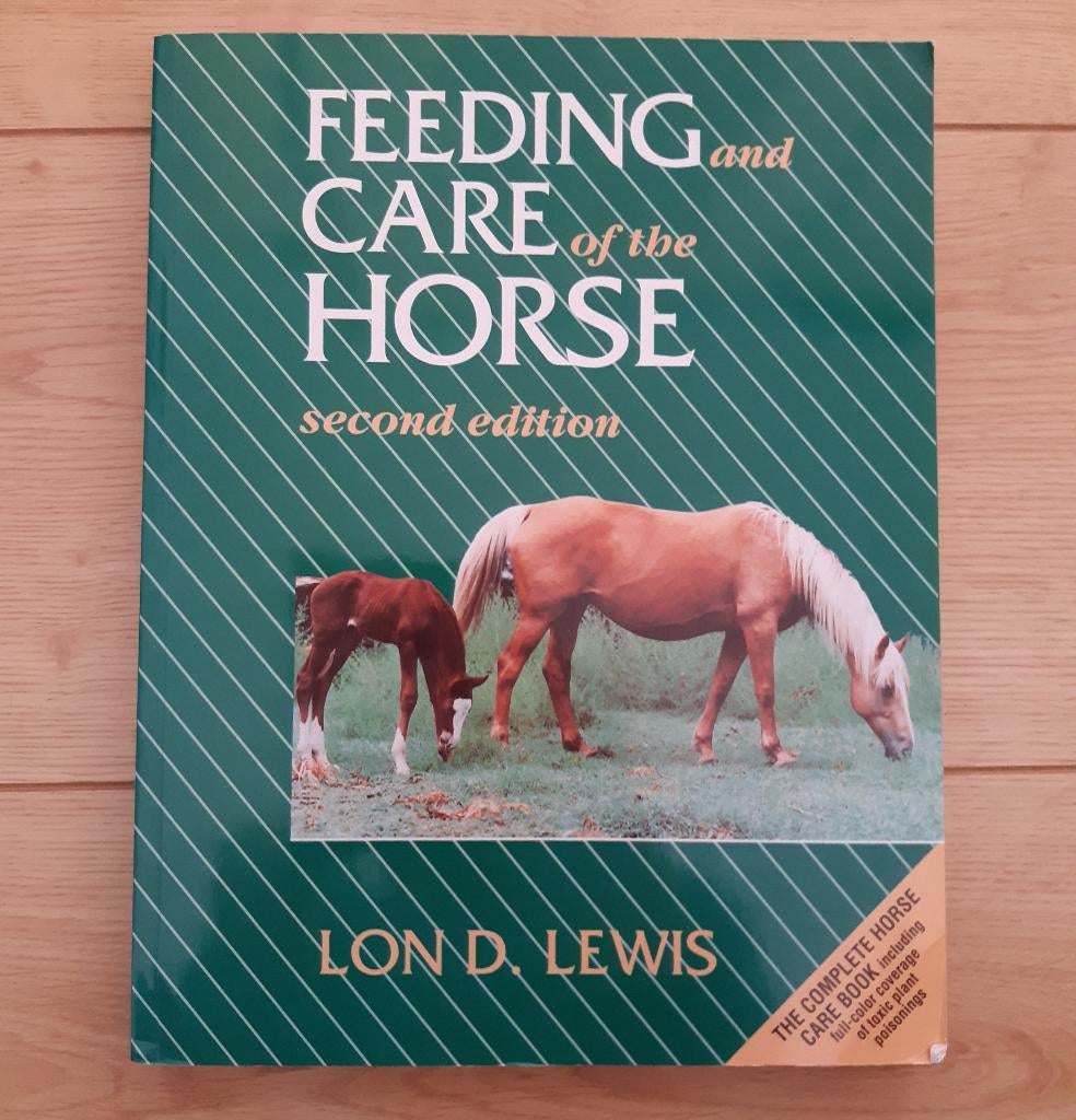 Feeding and Care of the Horse second edition 2005, Ophalen of Verzenden, Beta, Zo goed als nieuw, HBO
