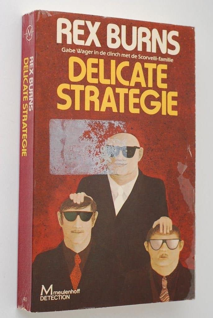 Delicate strategie - Rex Burns - Meulenhoff Detection 1981, Verzenden, Zo goed als nieuw, Rex Burns