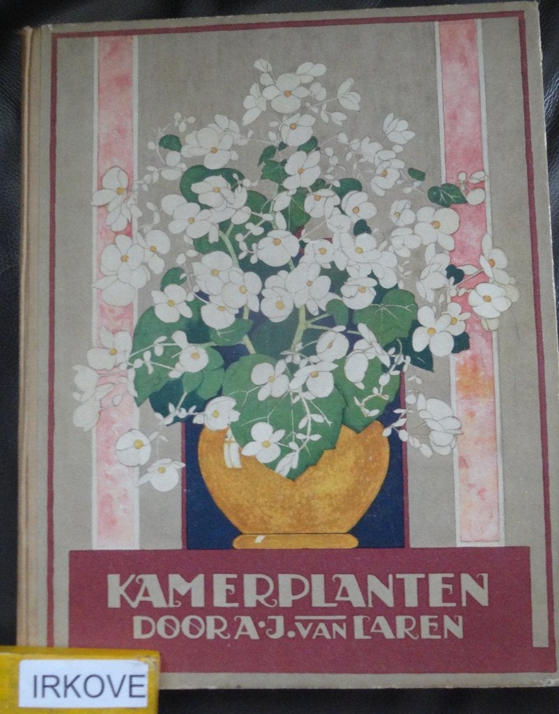 KAMERPLANTEN * A.J. Van Laren * VERKADE 1928 *, Verzenden, A.J. Van Laren  VERKADE