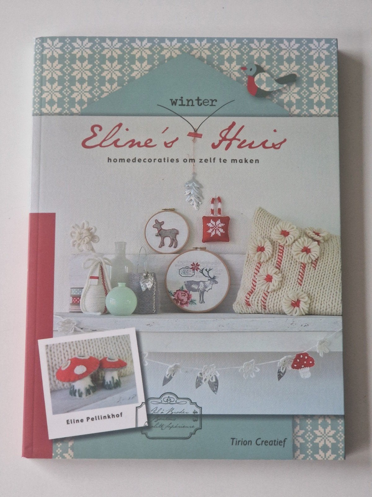 Eline's winter Huis - boek vol inspiratie en zelfmaak ideeën, Ophalen, Zo goed als nieuw, Eline Pellinkhof