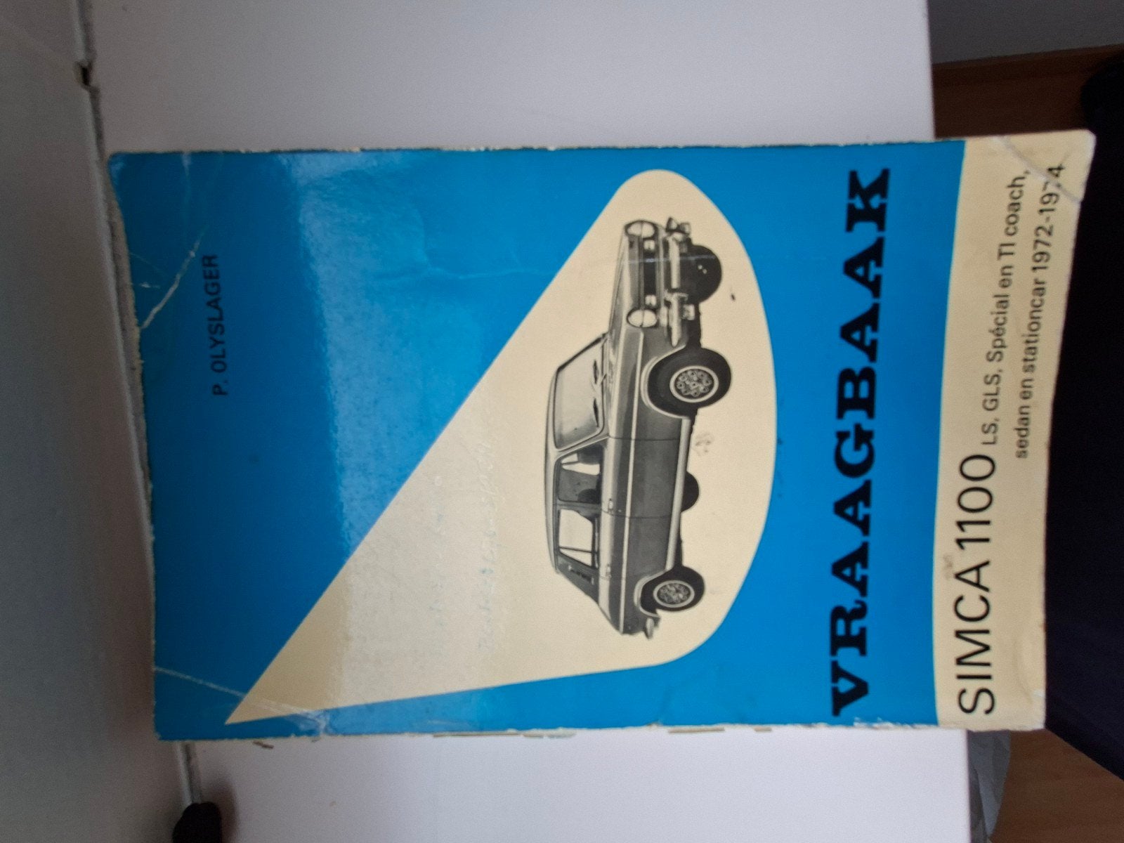 Vraagbaak Simca 1100 (1972-1974) - Auto onderhoudsboek, Ophalen of Verzenden, Gelezen, Overige merken, P. Olyslager