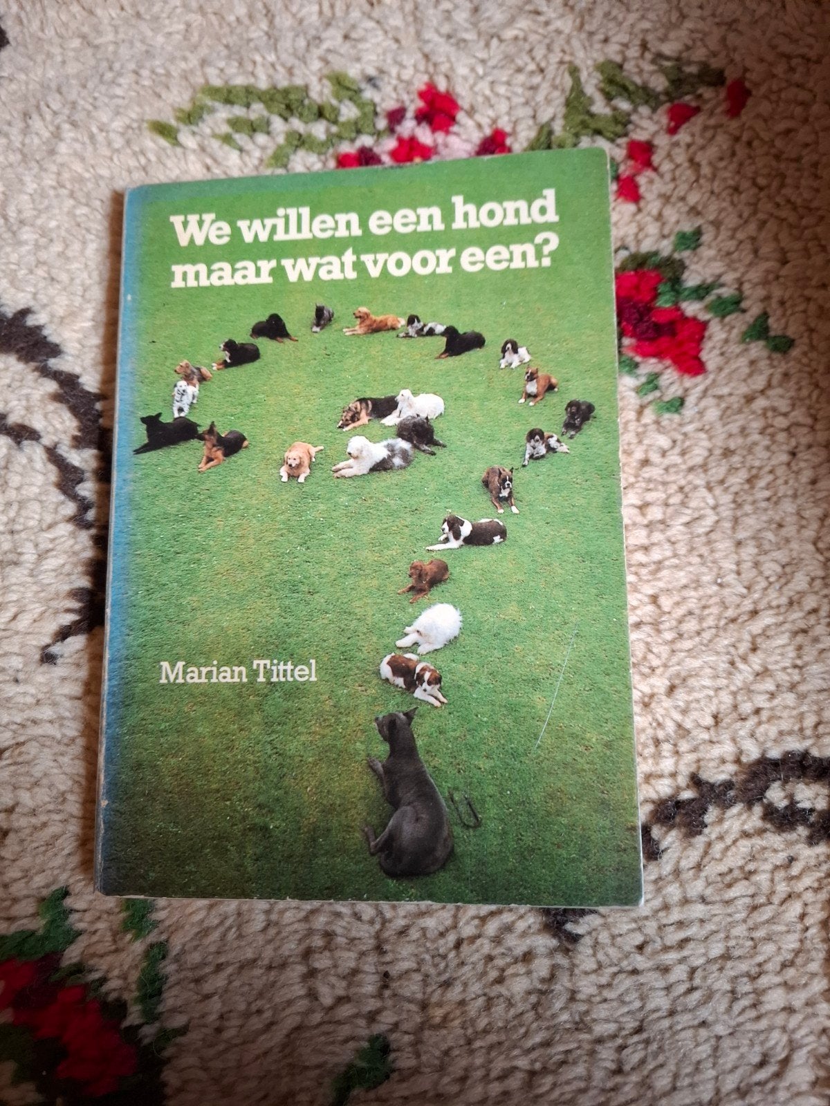 We willen een hond maar wat voor een? - Marian Tittel, Ophalen of Verzenden, Gelezen, Honden, Marian Tittel