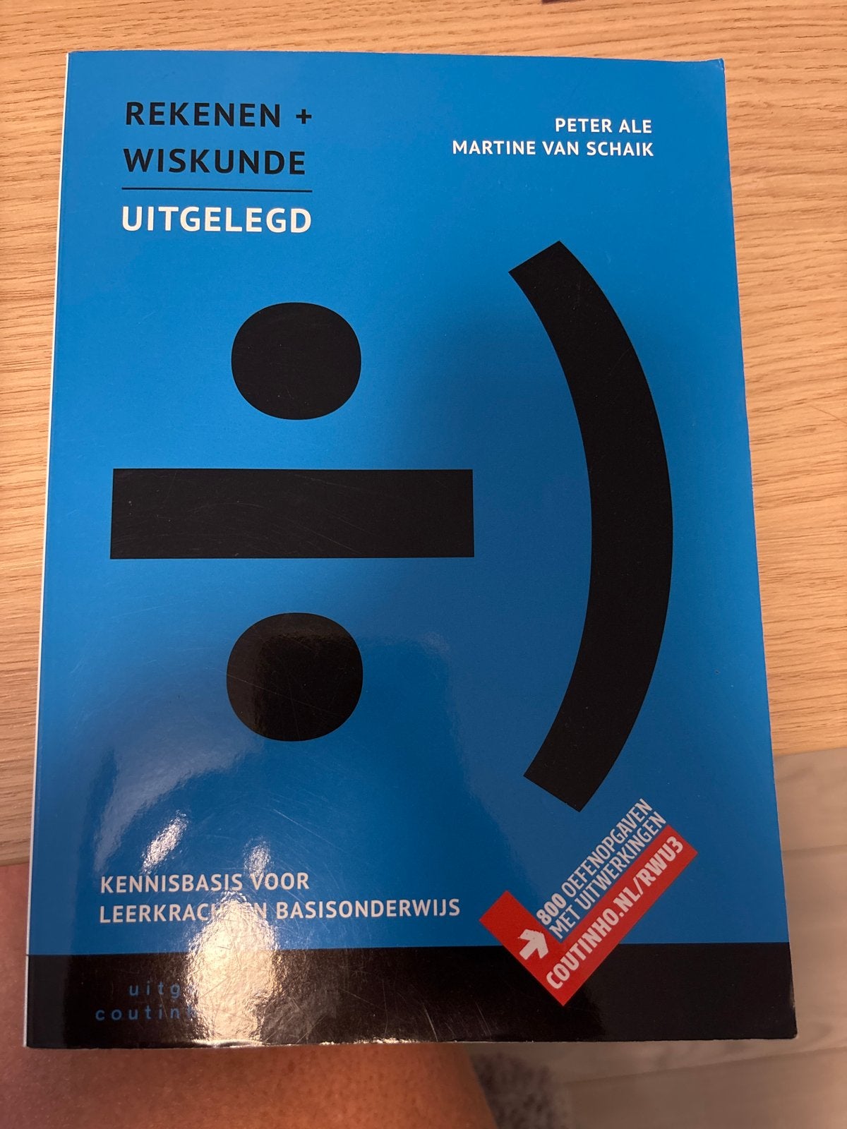 Rekenen + Wiskunde Uitgelegd - Kennisbasis Leerkracht Basiso, Boeken, Ophalen of Verzenden, Zo goed als nieuw, Overige niveaus