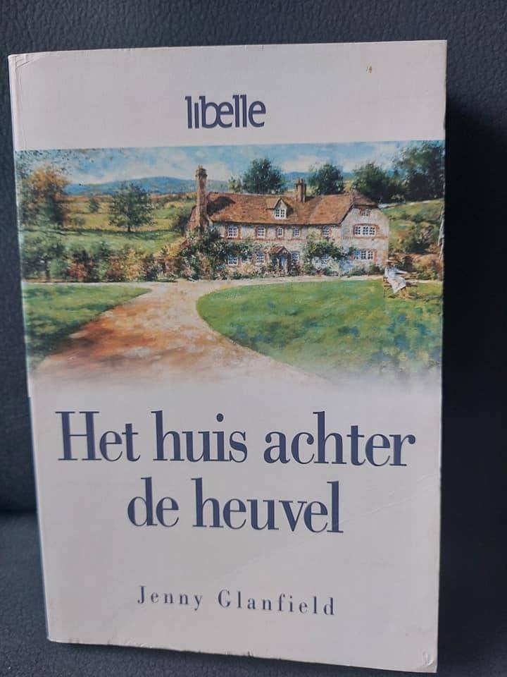 Het huis achter de heuvel Jenny Glanfield (Libelle), Ophalen of Verzenden, Gelezen, Jenny Glanfield
