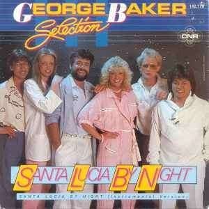 George Baker Selection ‎  Santa Lucia By Night single, Gebruikt, 7 inch, Ophalen of Verzenden, Pop