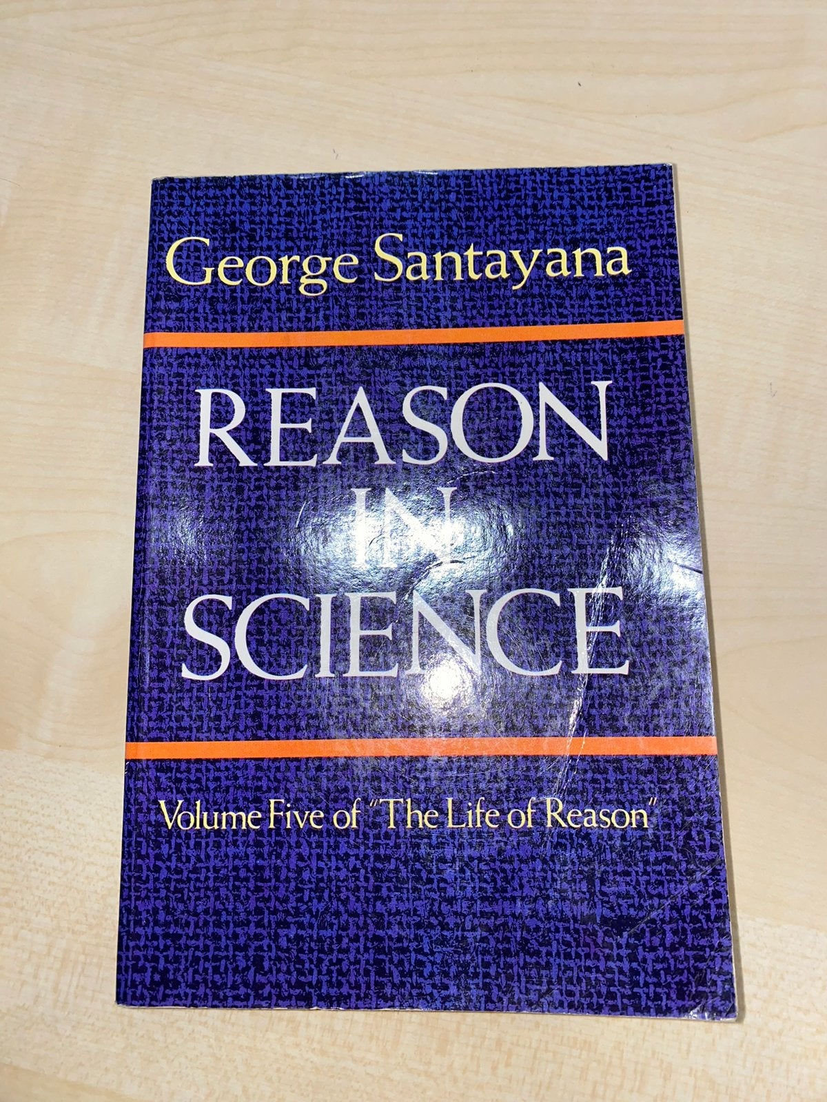 Reason in Science - George Santayana (Engels), Ophalen of Verzenden, Zo goed als nieuw, Geesteswetenschap
