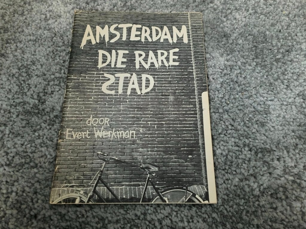 Amsterdam die rare stad, Evert Werkman, Madelon de Keizer, Gert Jan van Setten, Ophalen of Verzenden, 20e eeuw of later, Gelezen