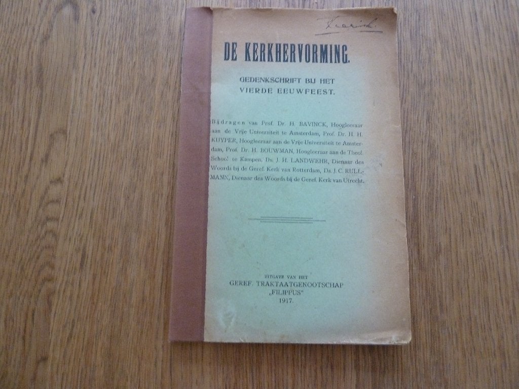De kerkhervorming gedenkschrift bij het vierde eeuwfeest, Ophalen, Gelezen, Christendom | Protestants