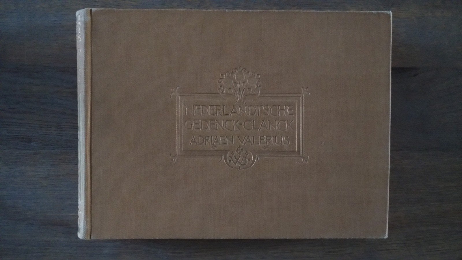Adriaen Valerius - Nederlandtsche Gedenk-Clanck, Ophalen of Verzenden, Gelezen, Overige onderwerpen