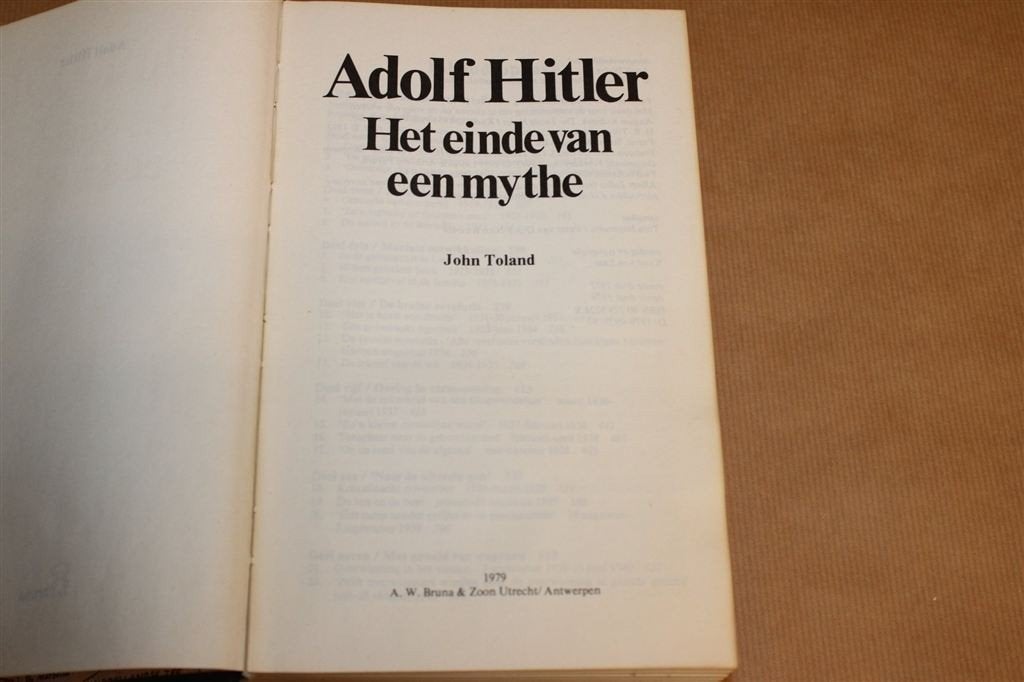 Adolf Hitler — Biografie Einde Mythe Dik Boek 1096p. 1979, Boeken, Ophalen of Verzenden, Tweede Wereldoorlog, Gelezen, Overige onderwerpen