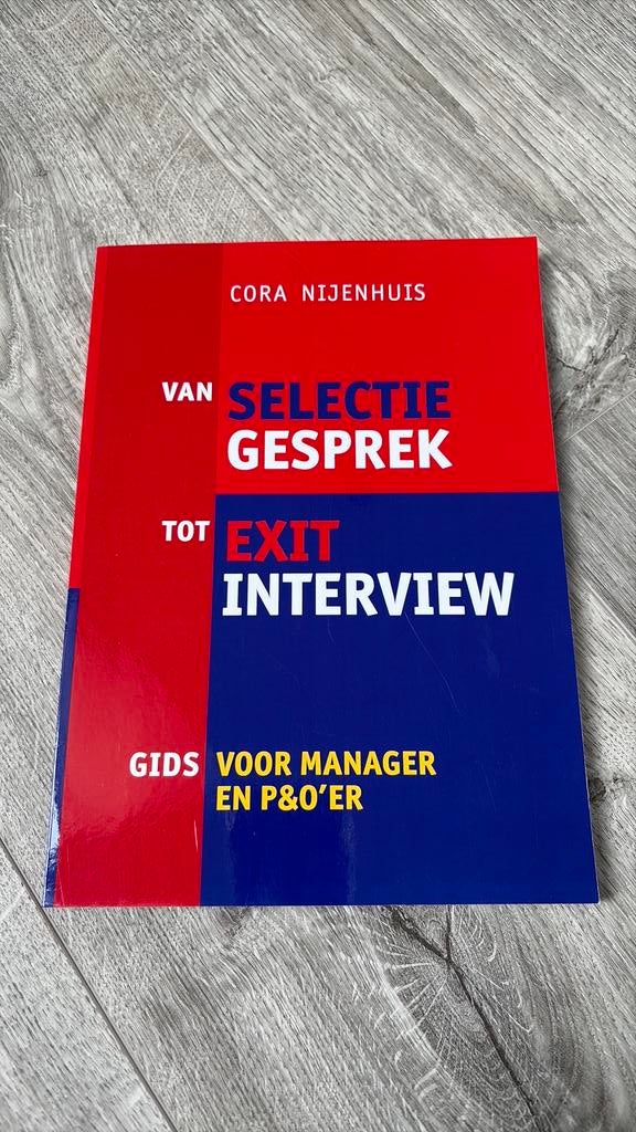 Cora Nijenhuis - Van selectiegesprek tot exitinterview, Ophalen of Verzenden, Zo goed als nieuw, Cora Nijenhuis