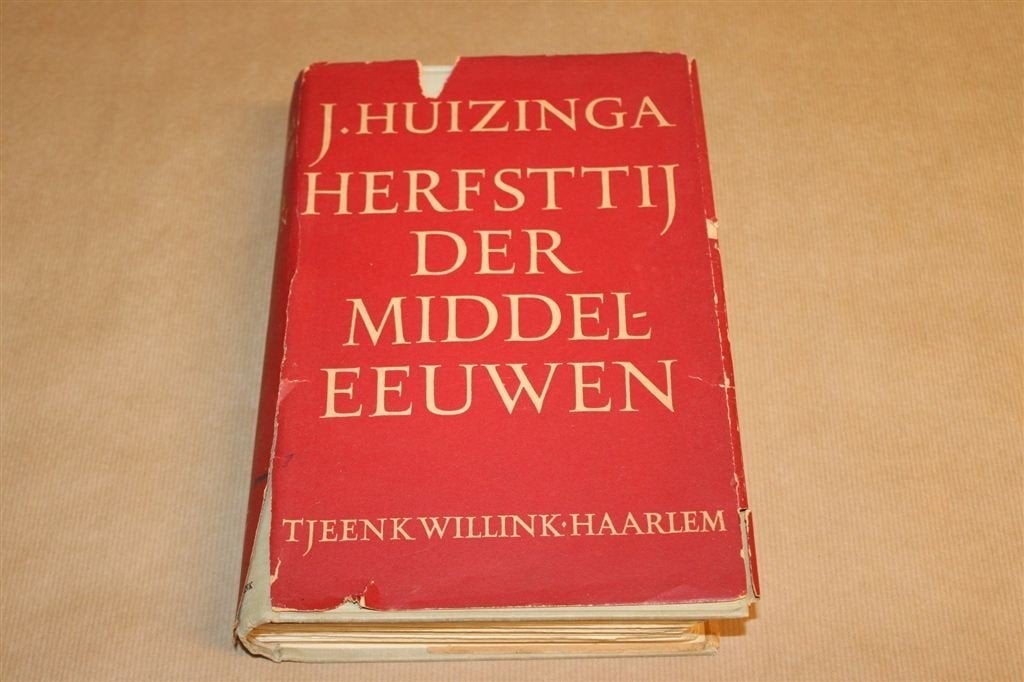 Herfsttij der Middeleeuwen — Huizinga Cultuurstudie [1941], Ophalen of Verzenden, 14e eeuw of eerder, Gelezen, Europa