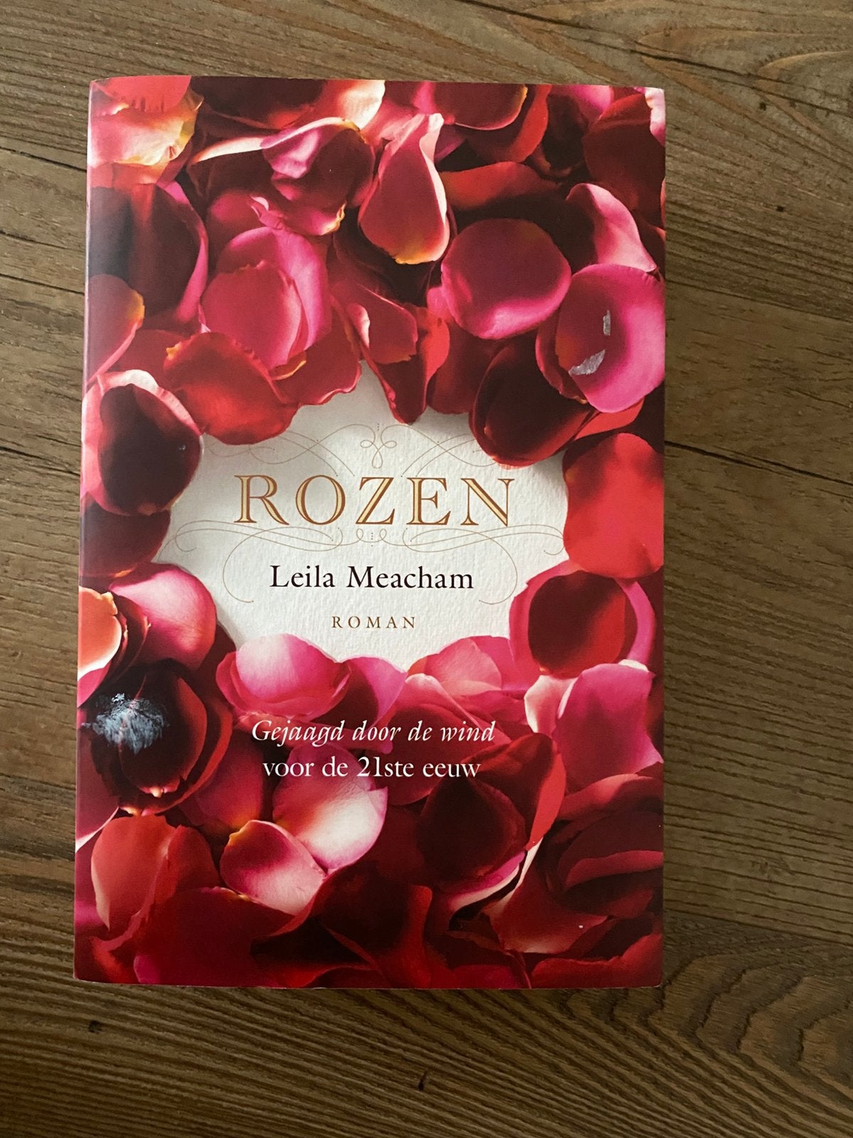 Leila Meacham - Rozen, Boeken, Ophalen of Verzenden, Zo goed als nieuw, Leila Meacham