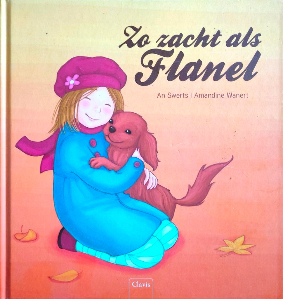 Zo zacht als Flanel - Kinderboek, Ophalen of Verzenden, Gelezen, An Swerts, Amandine Wanert, 3 tot 4 jaar