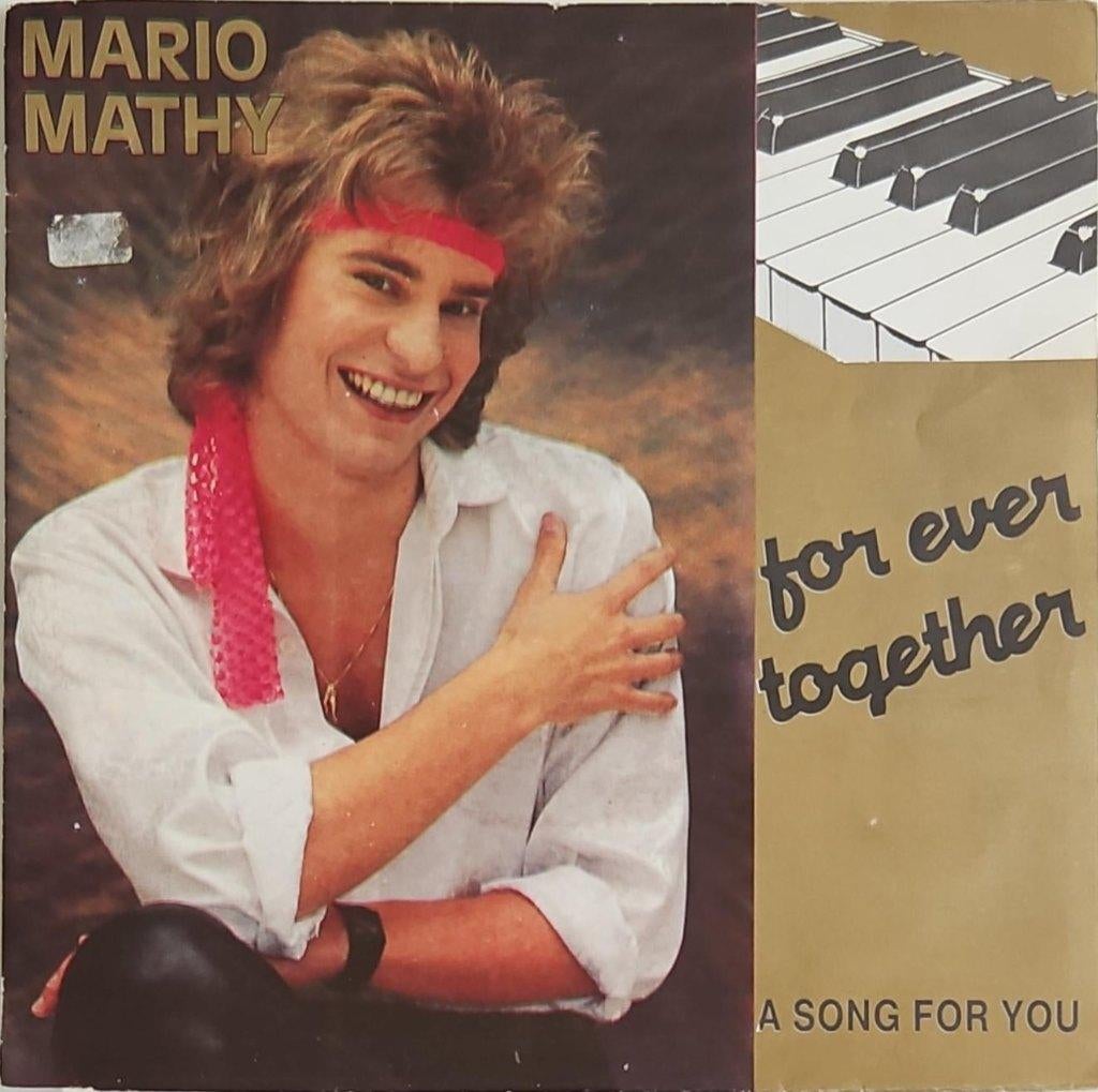 Mario Mathy – Forever Together, Cd's en Dvd's, Gebruikt, 7 inch, Single, Ophalen of Verzenden