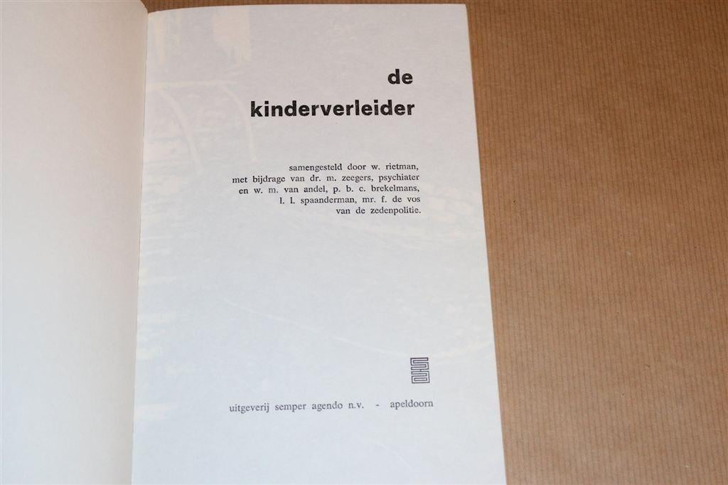 De Kinderverleider [1970] — Zeldzaam Boek W. Rietman, Ophalen of Verzenden, Gelezen