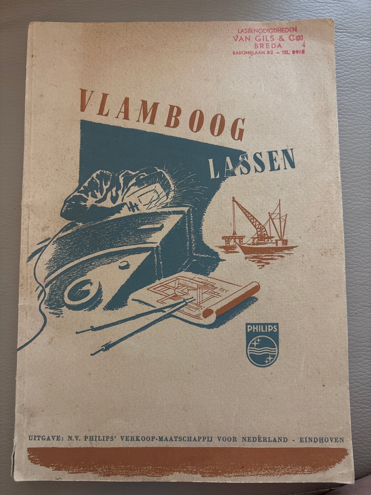 Vlamboog Lassen Philips instructieboek - Techniek, Boeken, Techniek, Ophalen of Verzenden, Gelezen, Metaaltechniek