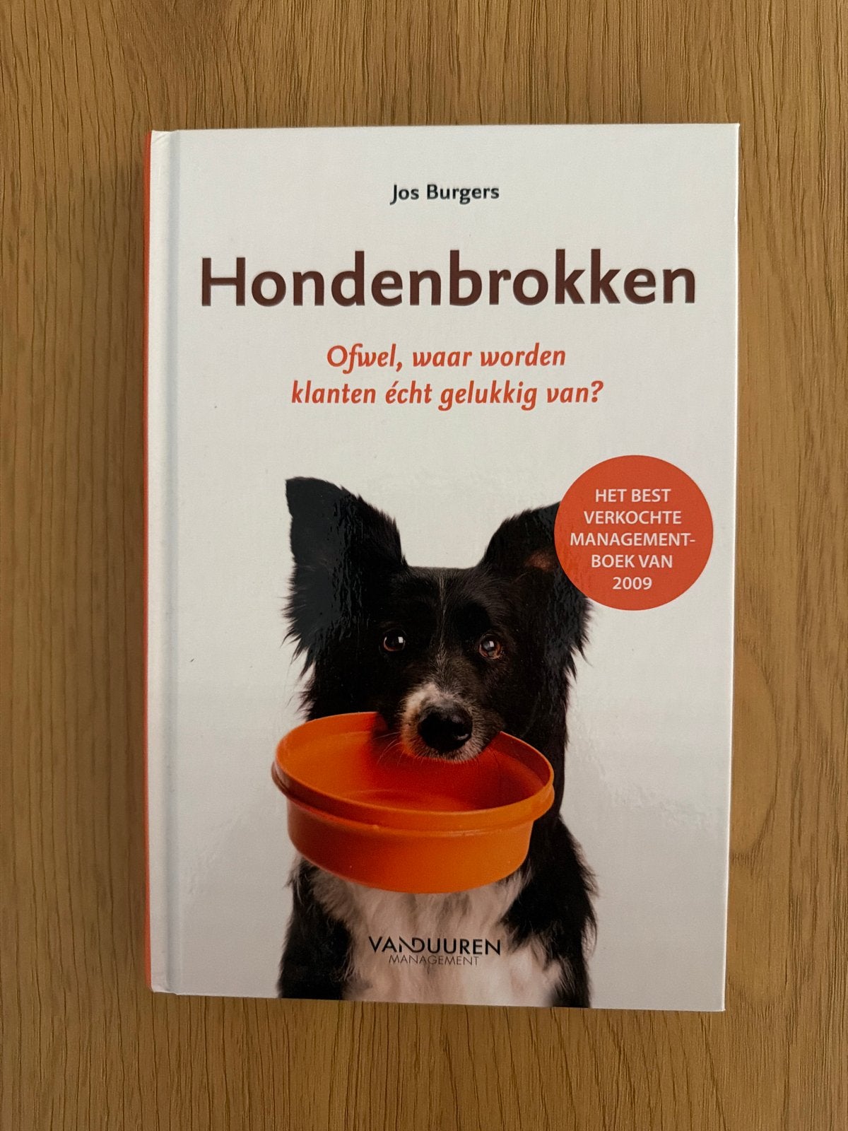 Hondenbrokken - Jos Burgers (Management), Boeken, Ophalen of Verzenden, Zo goed als nieuw, Management