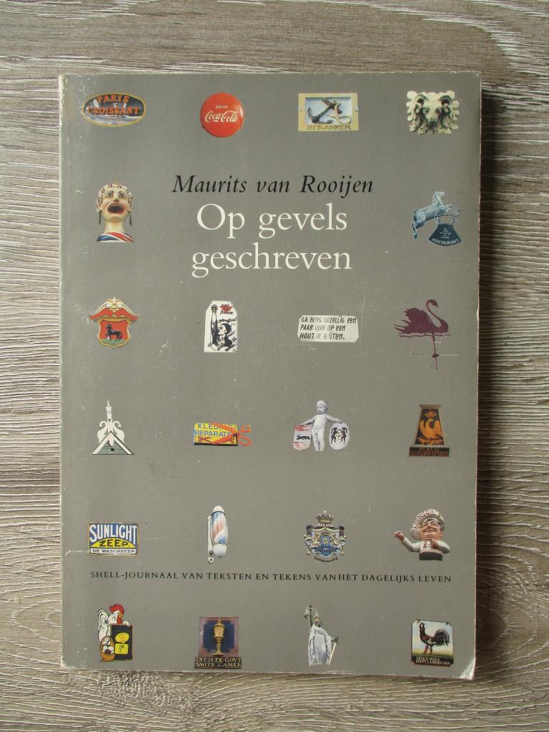 Op gevels geschreven - Maurits van Rooijen, Ophalen of Verzenden, Gelezen, Europa