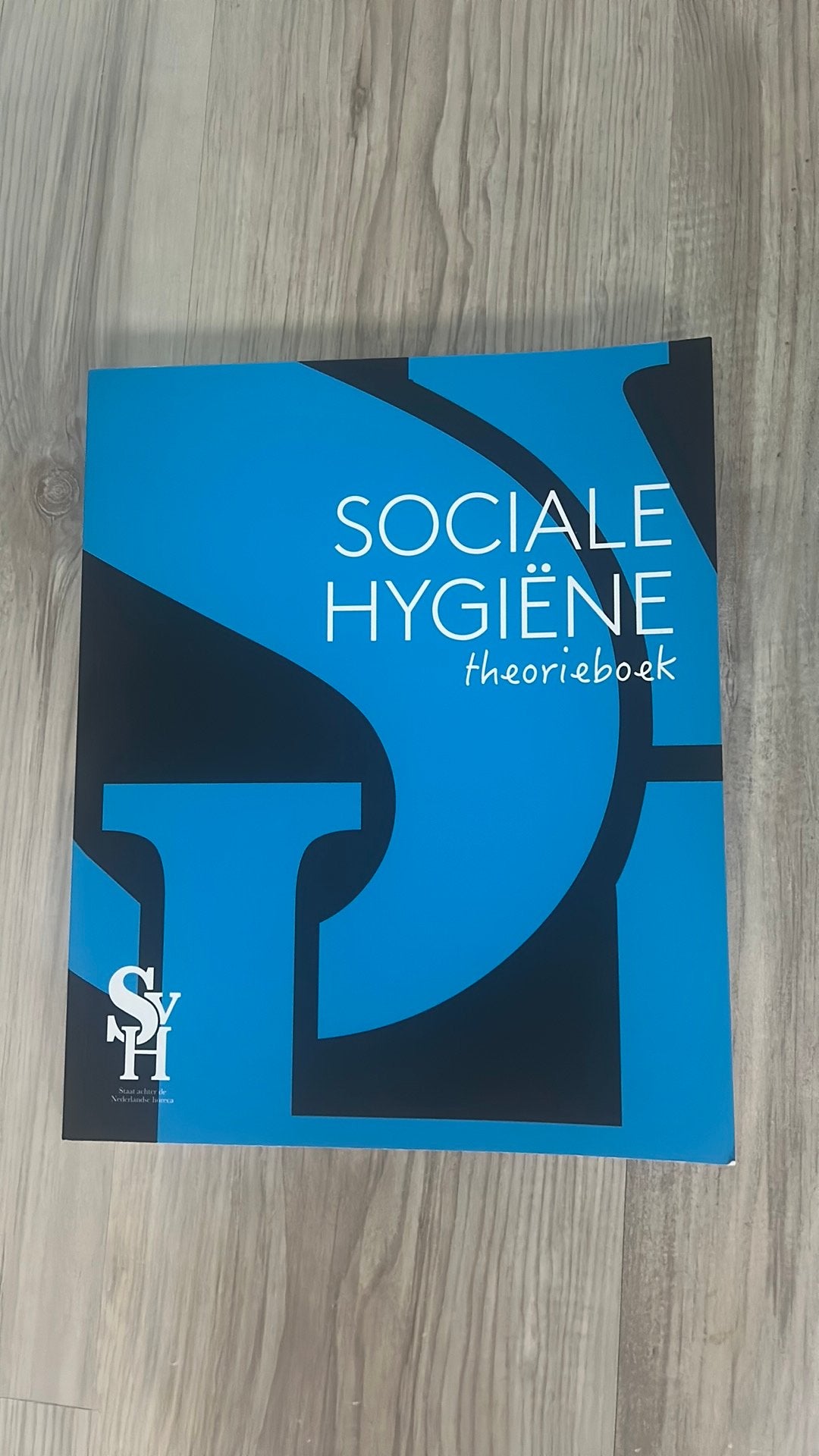 Sociale Hygiëne. Theorieboek, SVH, Niet van toepassing, Ophalen of Verzenden, Zo goed als nieuw