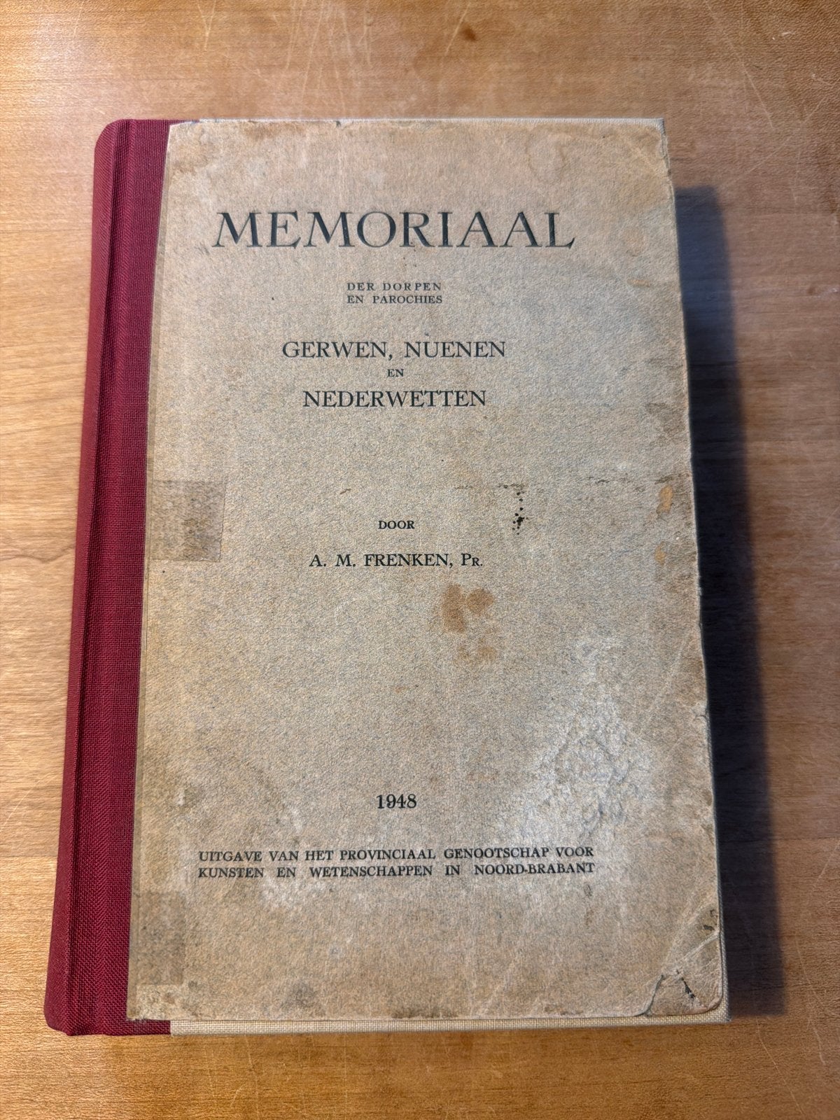 Memoriaal Gerwen, Nuenen en Nederwetten - A.M. Frenken (1948, Ophalen of Verzenden, 20e eeuw of later, Gelezen