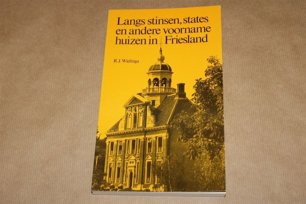 Langs stinsen, states e.a voorname huizen in Friesland., Boeken, Ophalen of Verzenden, Gelezen