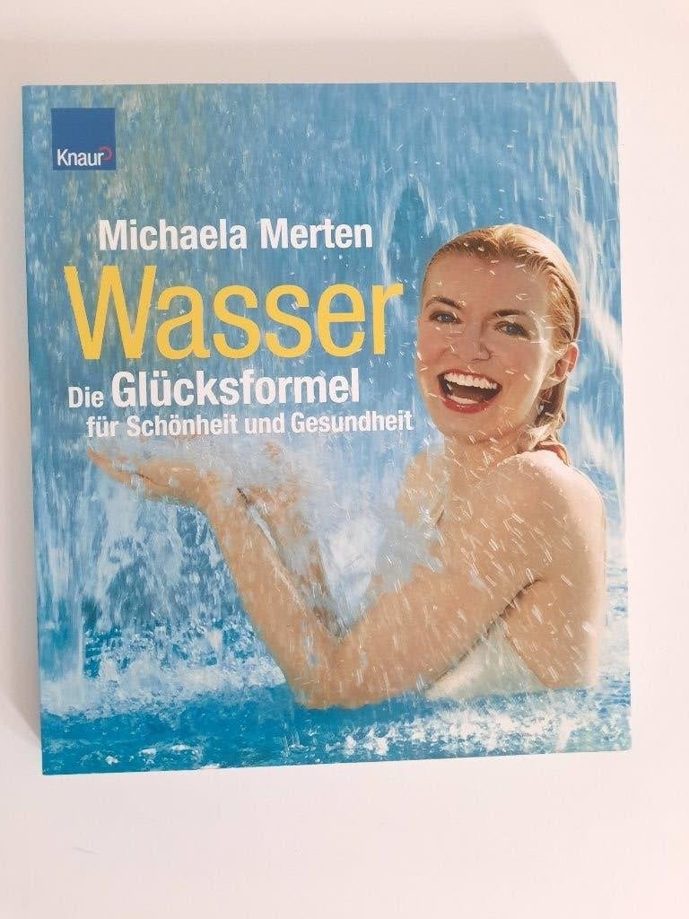 Michaela Merten WASSER Die Glücksformel für Schönheit, Ophalen of Verzenden, Zo goed als nieuw, Michaela Merten