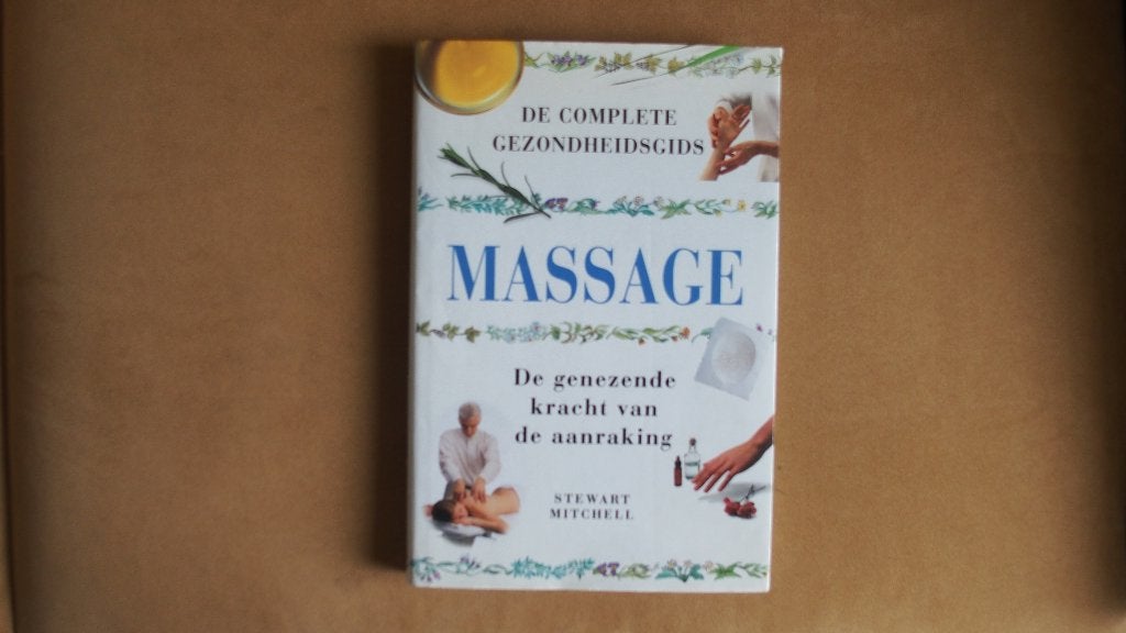 Massage - De genezende kracht van de aanraking, Ophalen of Verzenden, Zo goed als nieuw, Overige typen, Stewert Mitchell