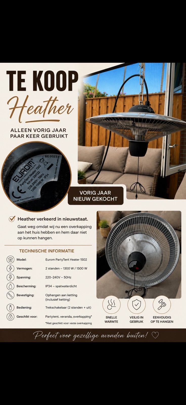 Terras verwarmer Heather, Tuin en Terras, Ophalen of Verzenden, Zo goed als nieuw