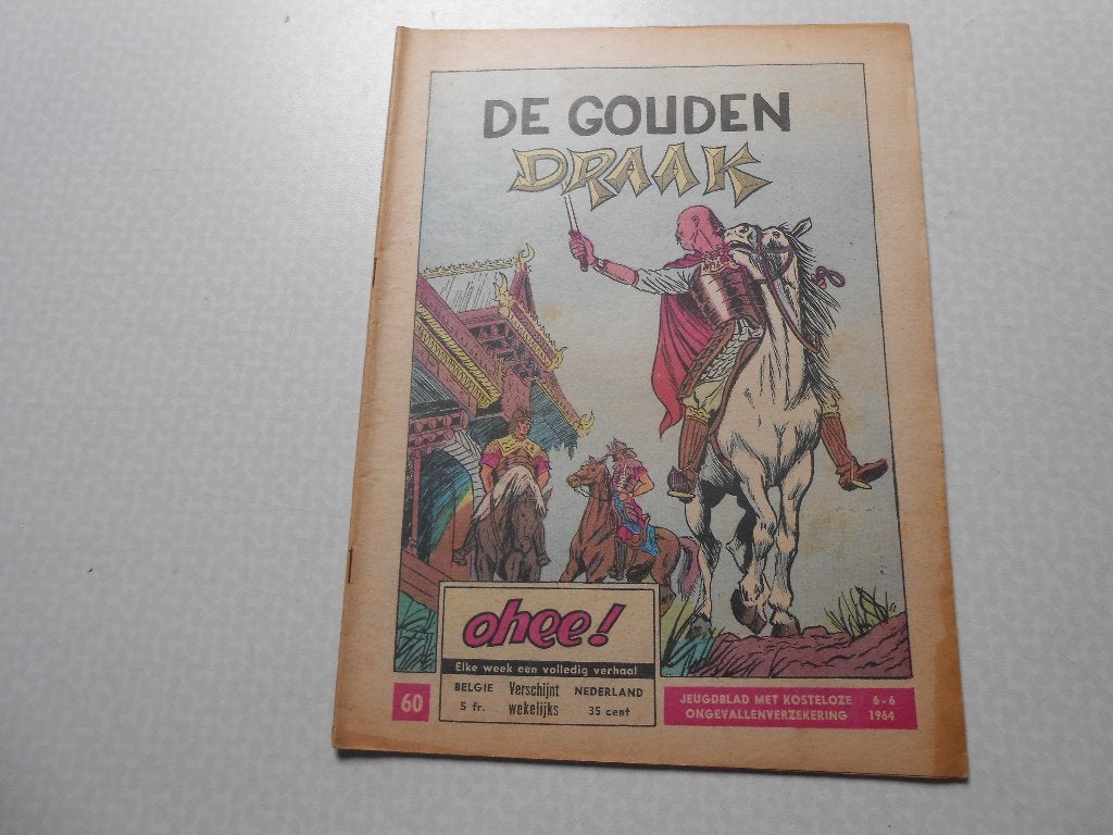 Ohee 60 De gouden draak 1964., Gelezen, Eén stripboek, Ophalen of Verzenden, Paul Cuvelier