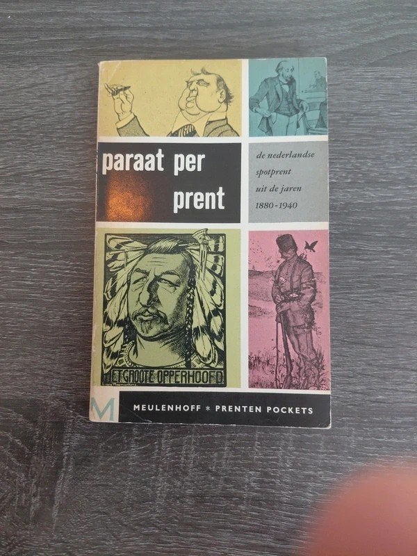 Paraat per prent: De Nederlandse spotprent 1880-1940, Ophalen of Verzenden, Gelezen, D. H. Couvée, Prentenboek