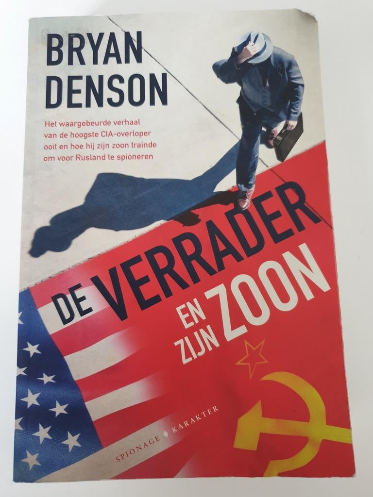 De Verrader en zijn Zoon - Bryan Denson (Spionage), Ophalen of Verzenden, Gelezen